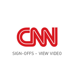 CNN Sign-offs